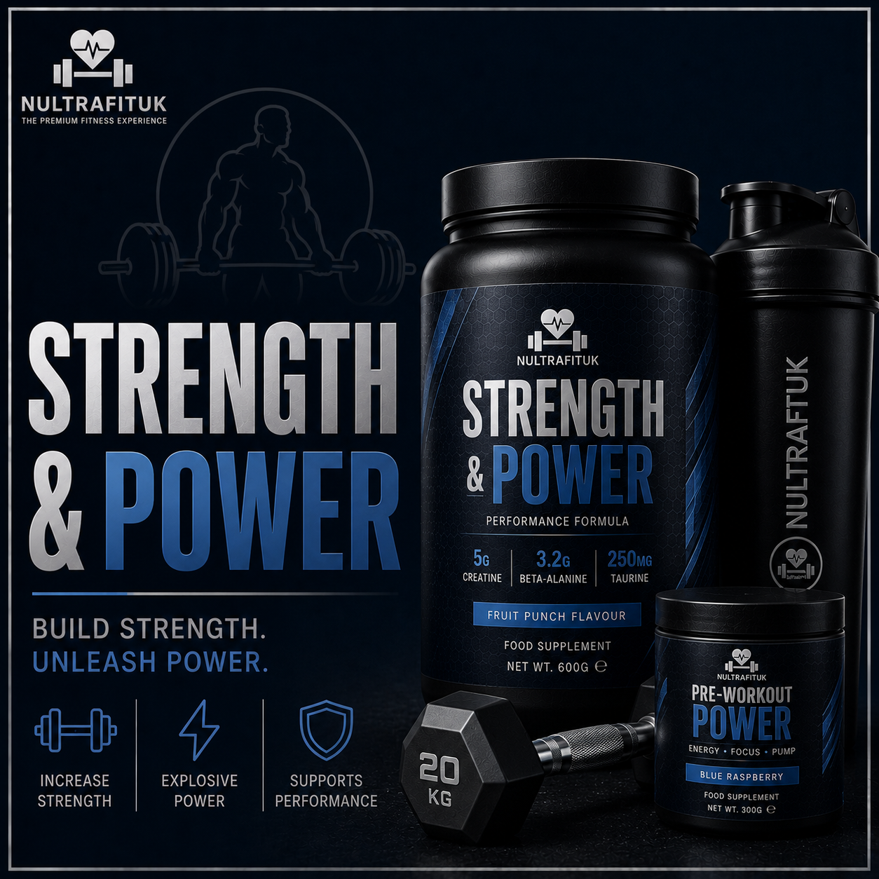 NULTRAFITUK Strength & Power performance formula food supplement set, including a large black tub, a shaker bottle, a smaller jar, and a dumbbell on a dark blue promotional background with text and fitness icons.
